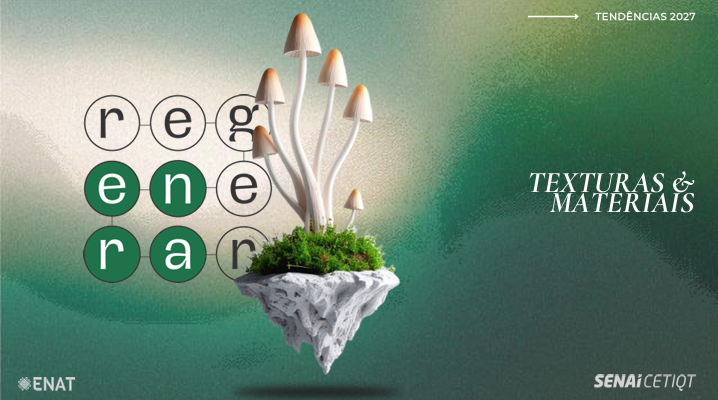 [ENAT 2025] RELATÓRIO TENDÊNCIAS TEXTURAS E MATERIAIS